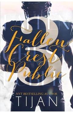 Fallen Crest Public (Special Edition) - Tijan