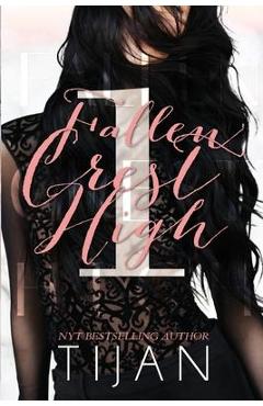 Fallen Crest High (Special Edition) - Tijan