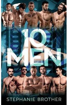 10 Men: A Reverse Harem Romance - Stephanie Brother