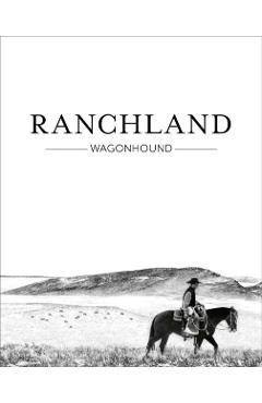 Ranchland: Wagonhound - Anouk Masson Krantz