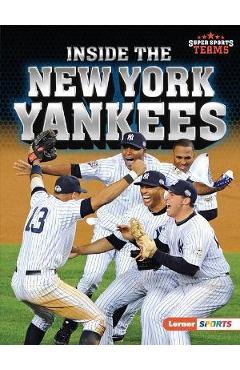 Inside the New York Yankees - Jon M. Fishman