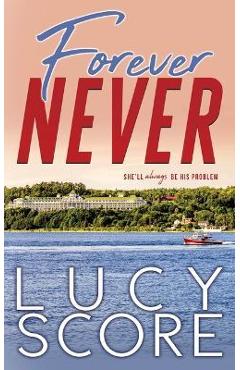 Forever Never - Lucy Score