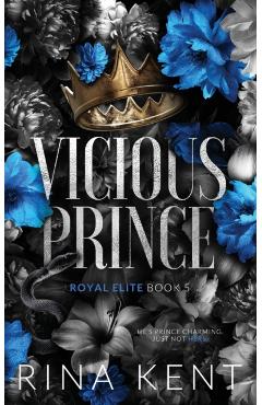 Vicious Prince: Special Edition Print - Rina Kent