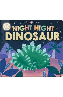 Night Night Books: Night Night Dinosaur - Roger Priddy