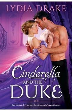 Cinderella and the Duke - Lydia Drake