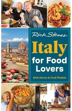 Rick Steves Italy for Food Lovers