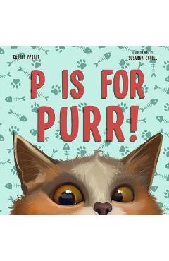 P Is for Purr - Carole Gerber