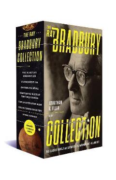 The Ray Bradbury Collection: A Library of America Boxed Set - Ray D. Bradbury