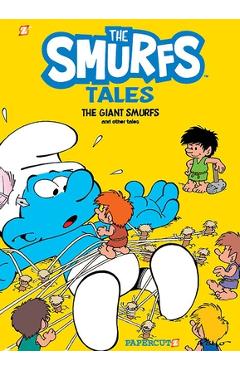 Smurf Tales #7: The Giant Smurfs and Other Tales