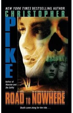 Road to Nowhere - Christopher Pike