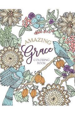 Amazing Grace Coloring Book - Majestic Expressions