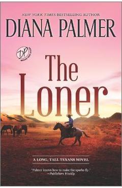The Loner - Diana Palmer