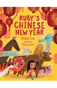 Ruby\'s Chinese New Year - Vickie Lee