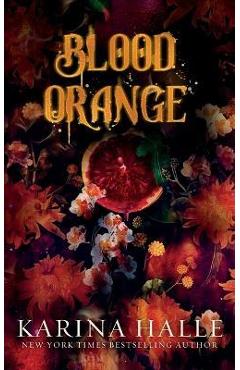 Blood Orange - Karina Halle