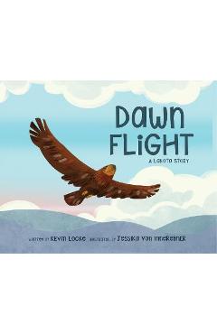 Dawn Flight: A Lakota Story - Kevin Locke