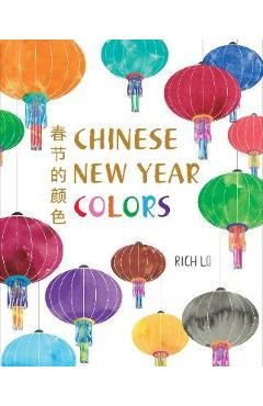Chinese New Year Colors - Richard Lo