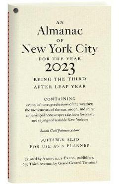 An Almanac of New York City for the Year 2023 - Susan Gail Johnson