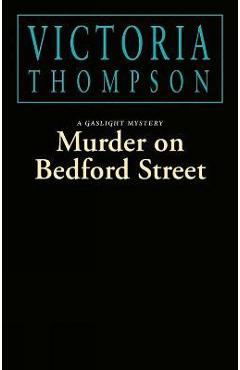 Murder on Bedford Street - Victoria Thompson