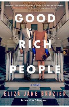 Good Rich People - Eliza Jane Brazier