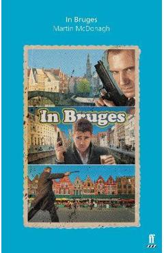 In Bruges - Martin Mcdonagh