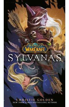 Sylvanas (World of Warcraft) - Christie Golden
