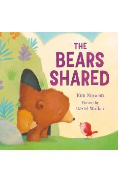 The Bears Shared - Kim Norman