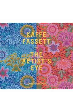 Kaffe Fassett: The Artist\'s Eye - Dennis Nothdruft