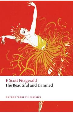The Beautiful and Damned - F. Scott Fitzgerald
