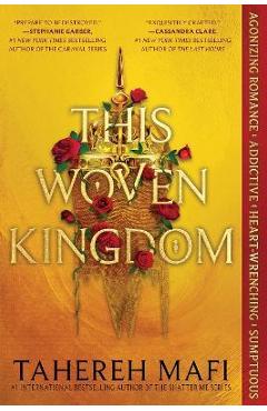 This Woven Kingdom - Tahereh Mafi