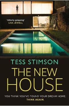 The New House - Tess Stimson