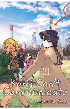 Komi Can't Communicate Vol.21 - Tomohito Oda