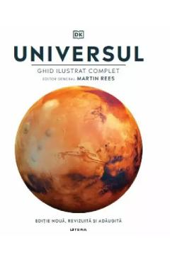 Universul. Ghid ilustrat complet