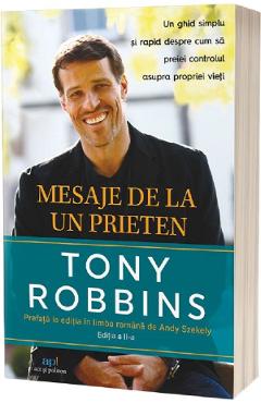 Mesaje de la un prieten – Tony Robbins De La Libris.ro Carti Dezvoltare Personala 2023-10-03
