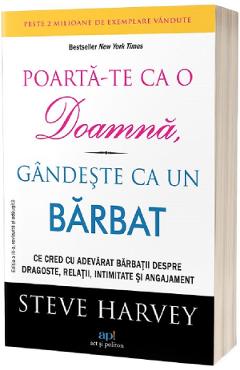 Poarta-te ca o doamna, gandeste ca un barbat - Steve Harvey - ACT SI POLITON