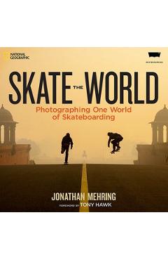 Skate the World - Jonathan Mehring 