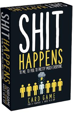 Joc pentru adulti: Shit Happens