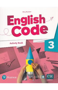 English Code 3. Activity Book – Mary Roulston libris.ro imagine 2022 cartile.ro