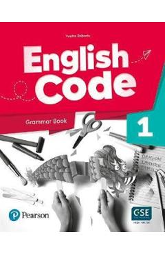 English Code 1. Grammar Book – Yvette Roberts Book imagine 2022