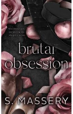 Brutal Obsession: Alternate Cover - S. Massery