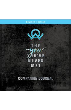 The You You've Never Met Companion Journal, Revised Edition - Andrea Vitz