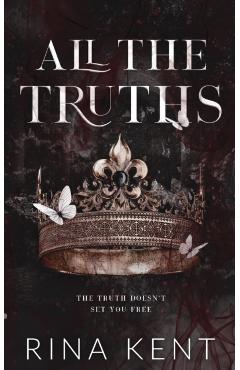 All The Truths: Special Edition Print - Rina Kent