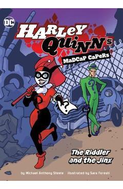 The Riddler and the Jinx - Michael Anthony Steele