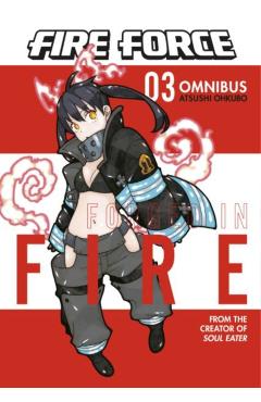 Fire Force Omnibus 3 (Vol. 7-9) - Atsushi Ohkubo