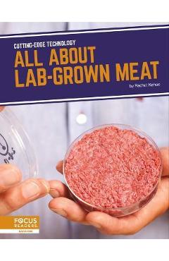 All about Lab-Grown Meat - Rachel Kehoe