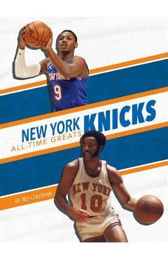 New York Knicks All-Time Greats - Ted Coleman