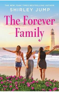 The Forever Family - Shirley Jump