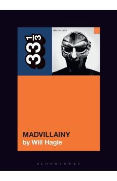 Madvillain's Madvillainy - Will Hagle