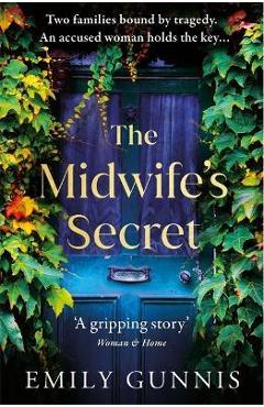 The Midwife\'s Secret - Emily Gunnis