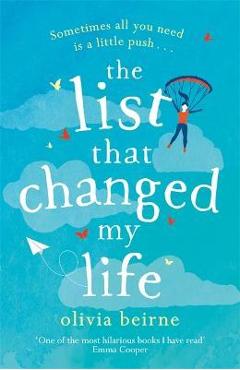 The List That Changed My Life - Olivia Beirne