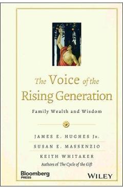 The Voice of the Rising Generation - James E. Hughes